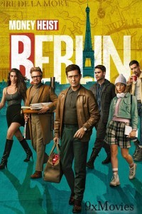 Berlin (2023) Season 1 Hindi Dubbed Series
