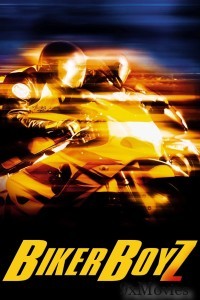 Biker Boyz (2003) ORG Hindi Dubbed Movie