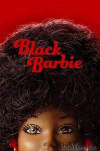 Black Barbie (2023) ORG Hindi Dubbed Movie