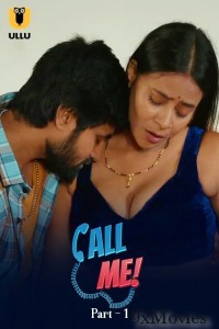 Call Me (2024) ULLU Part 1 Hindi Hot Web Series
