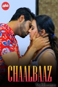 Chaalbaaz (2024) S01 Part 1 AahaFlix Hindi Web Series