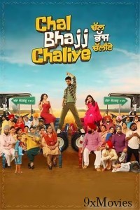 Chal Bhajj Chaliye (2024) Punjabi Movie