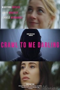 Crawl to Me Darling (2020) UNCUT Hindi Dubbed Movie