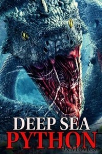 Deep Sea Python (2023) Hindi Dubbed Movie