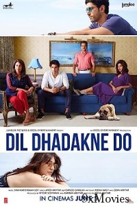 Dil Dhadakne Do (2015) Hindi Full Movie
