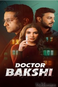 Doctor Bakshi (2023) Bengali Movie