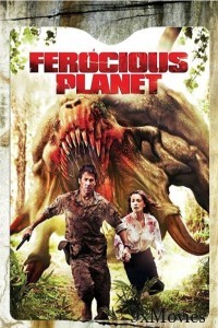 Ferocious Planet (2011) ORG Hindi Dubbed Movie