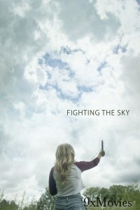 Fighting The Sky (2018) ORG Hindi Dubbed Movie