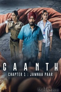 Gaanth Chapter 1 Jamna Paar (2024) Season 1 Hindi Web Series
