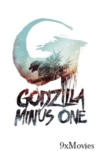 Godzilla Minus One (2023) Japanese Movie
