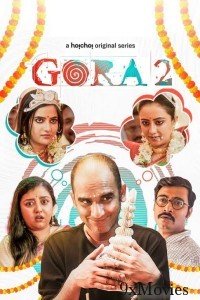 Gora (2023) Bengali Season 2 Web Series