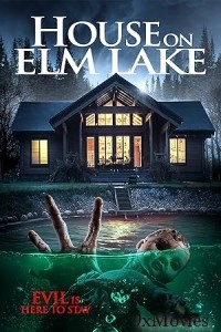 House On Elm Lake (2017) ORG Hindi Dubbed Movie