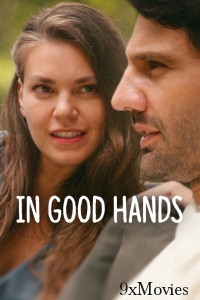 In Good Hands (2022) ORG Hindi Dubbed Movie
