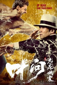 Ip Man and Four Kings (2021) ORG Hindi Dubbed Movie