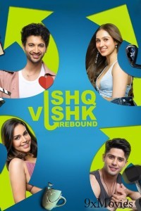 Ishq Vishk Rebound (2024) Hindi Movie