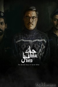 Javed Iqbal The Untold Story of A Serial Killer (2023) Urdu Movies