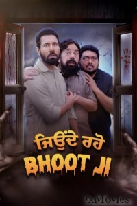 Jonde Raho Bhoot Ji (2024) Punjabi Movie