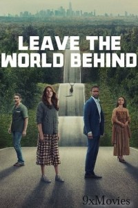 Leave the World Behind (2023) English Movies