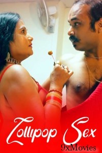 Lollipop Sex (2024) Hot Hindi Short Film