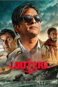 Lootere (2024) S01 (EP07) Hindi Web Series