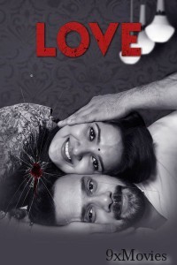 Love (2023) Tamil Full Movie