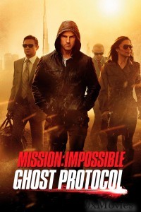 Mission Impossible 4 Ghost Protocol (2011) ORG Hindi Dubbed Movie