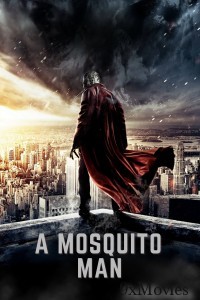 Mosquito Man (2013) ORG Hindi Dubbed Movie