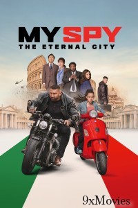 My Spy The Eternal City (2024) ORG Hindi Dubbed Movie
