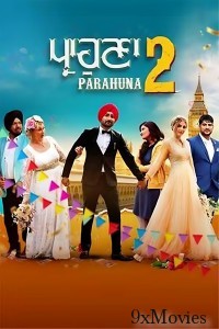 Parahuna 2 (2024) Punjabi Movie