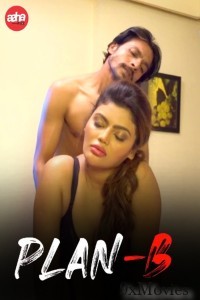 Plan B (2024) Aahaflix Hindi Short Film