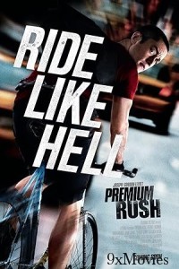 Premium Rush (2012) ORG Hindi Dubbed Movie