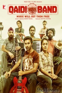Qaidi Band (2017) Hindi Movie