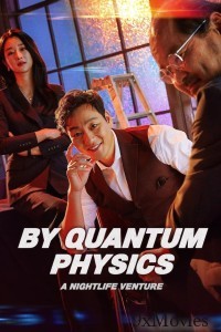 Quantum Physics A Nightlife Venture (2019) ORG Hindi Dubbed Movie