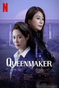 Queenmaker (2023) Hindi Dubbed Season 1 Complete Show