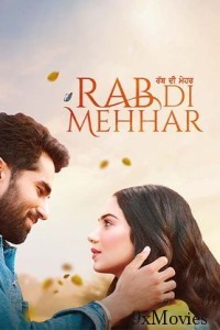 Rab Di Mehhar (2023) Punjabi Full Movie