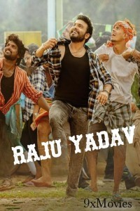 Raju Yadav (2024) HQ Hindi Dubbed Movie