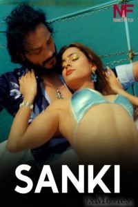 Sanki (2024) Namasteyflix Hindi Short Film