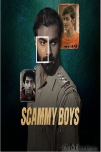 Scammy Boys (2024) Hindi Movie