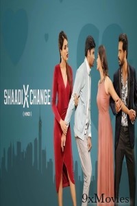 Shaadi X Change (2024) ORG Hindi Dubbed Movie
