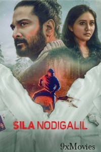 Sila Nodigalil (2023) Tamil Movie