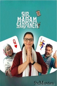 Sir Madam Sarpanch (2023) Hindi Movie