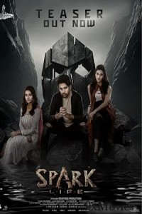 Spark L I F E (2023) Telugu Movie
