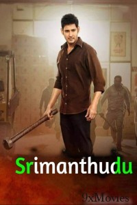 Srimanthudu (2015) ORG Hindi Dubbed Movie