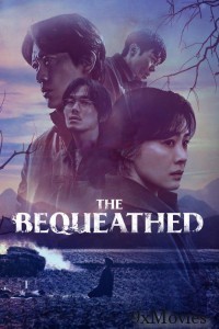 The Bequeathed (2024) Season 1 Hindi Dubbed Series