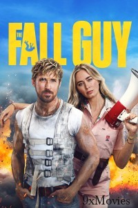 The Fall Guy (2024) ORG Hindi Dubbed Movie