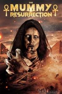 The Mummy Resurrection (2022) ORG Hindi Dubbed Movie