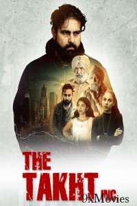 The Takht Inc (2024) Season 1 Hindi Web Series