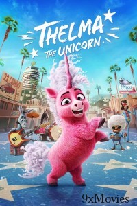 Thelma The Unicorn (2024) ORG Hindi Dubbed Movie