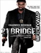 21 Bridges (2019) Hollywood English Full Movie