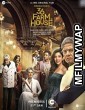 36 Farmhouse (2022) Bollywood Hindi Movie